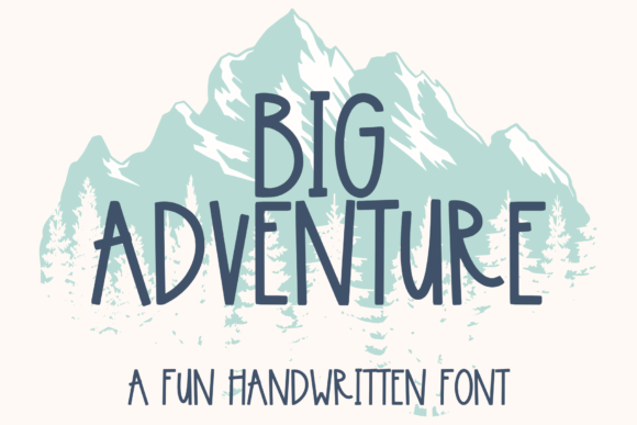 Big Adventure Font: A Handwritten Typeface for Bold Digital Campaigns