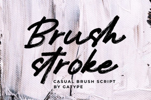 Brushstroke Font: Elevate Your Brand with Artistic Typography