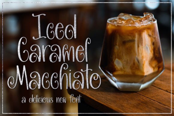 Iced Caramel Macchiato Font: A Sweet Addition to Your Brand Identity