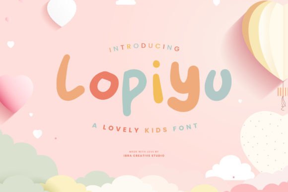 Lopiyu Font: A Playful Typeface for Kids-Focused Campaigns