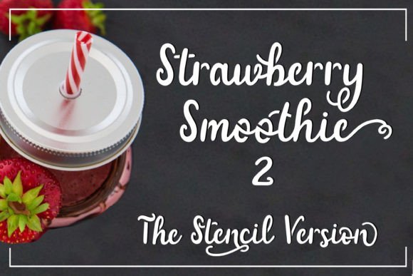 Strawberry Smoothie Font: A Sweet Script for Creative Makers